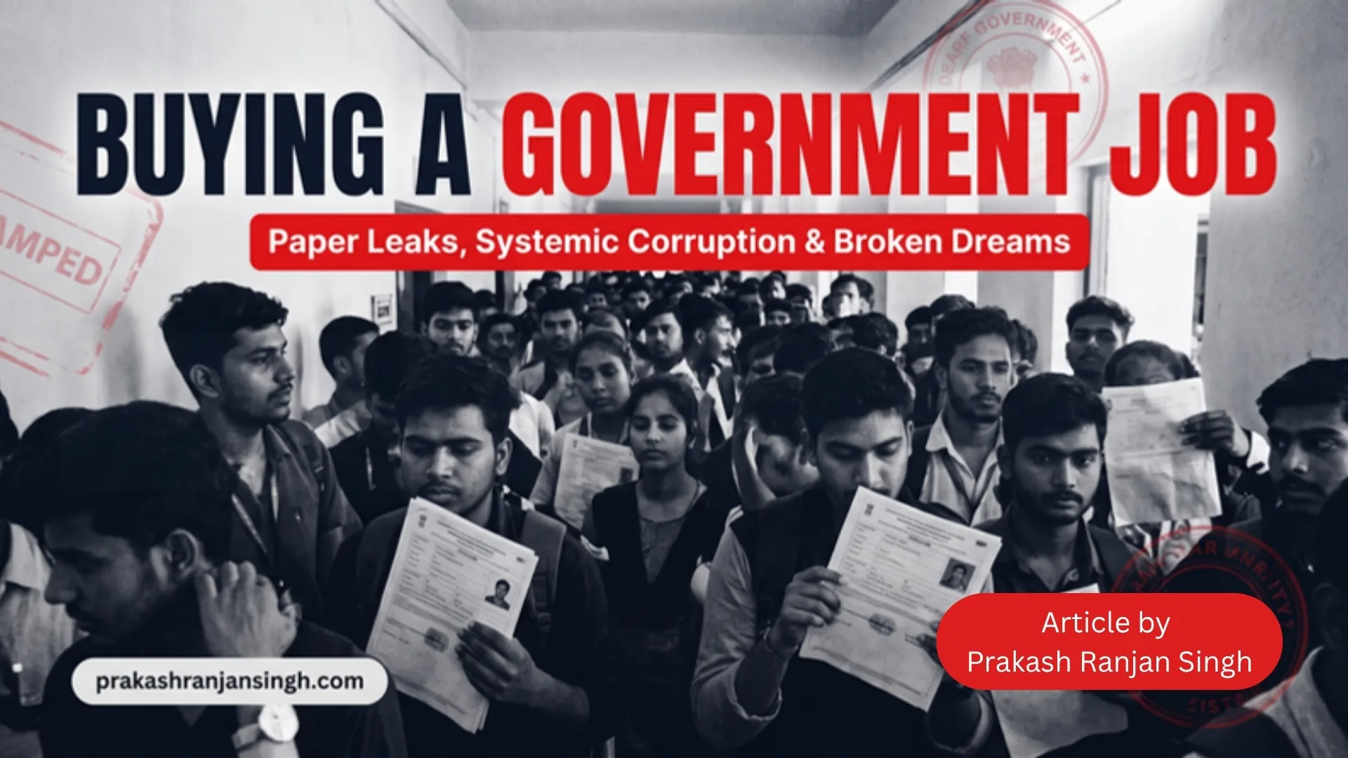 Paper Leak: Buying a Government Job, Corruption Fueling Further Corruption