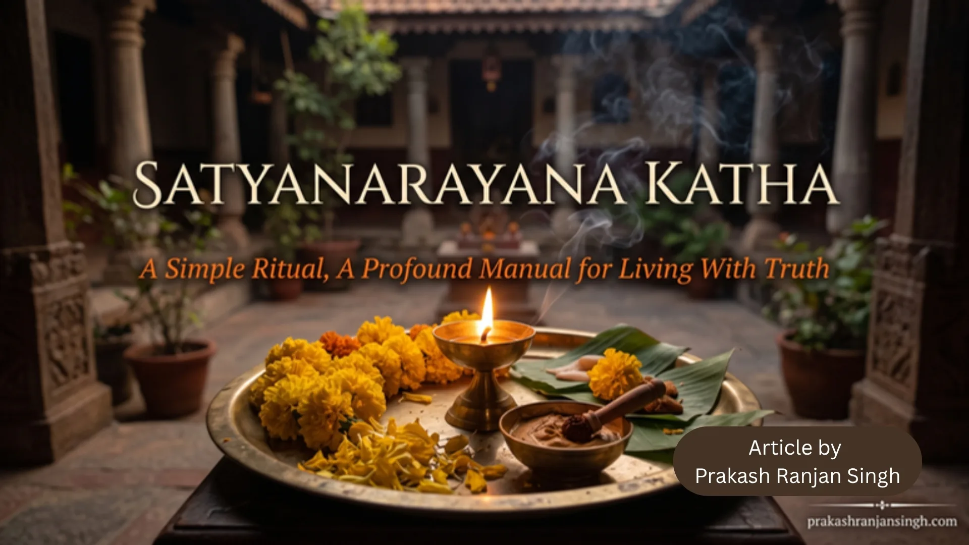 Satyanarayana Katha: A Simple Story, A Profound Manual for Life